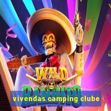 vivendas camping clube